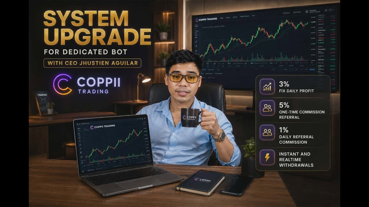 COPPII TRADING: CEO Update About Coppii Platform's Maintenance and Upgrade - June 23, 2026