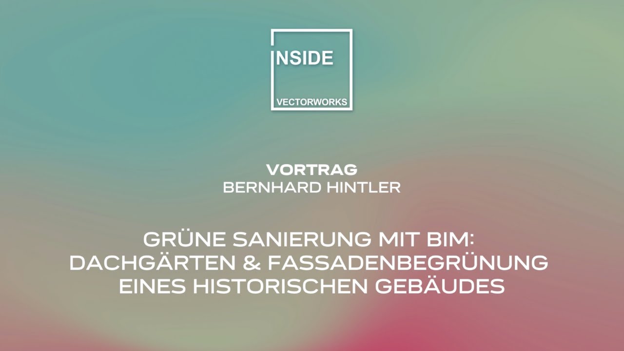 Dachgärten & Fassadenbegrünung mit Vectorworks