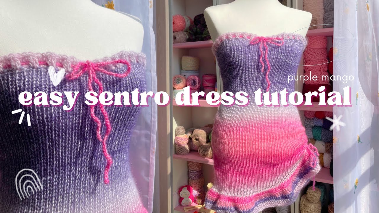 The Francesca Dress - Easy Sentro Knitting Tutorial