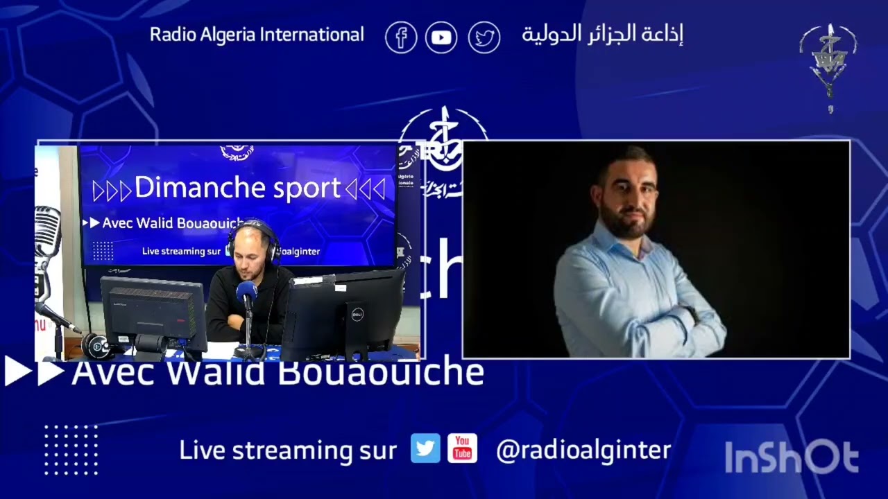 Dimanche sport avec Walid Bouaouiche 