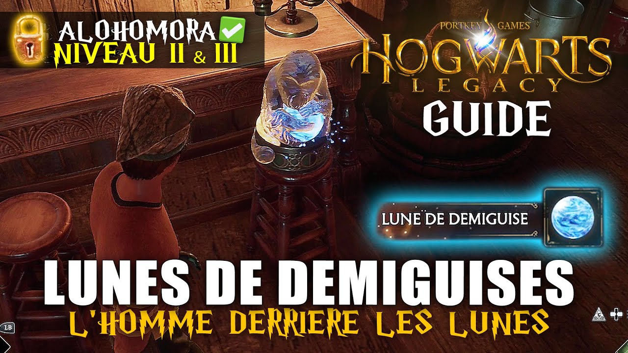 Hogwarts Legacy : TOUTES les Lunes de Demiguise (L'homme Derri&egrave;re les Lunes) Fl&eacute;au des Demiguises