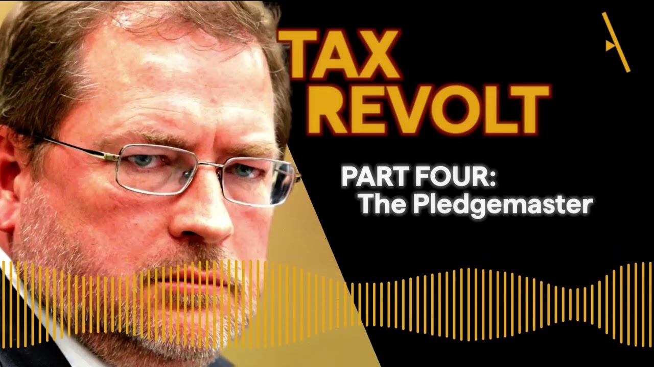The Pledgemaster | TAX REVOLT, Part 4