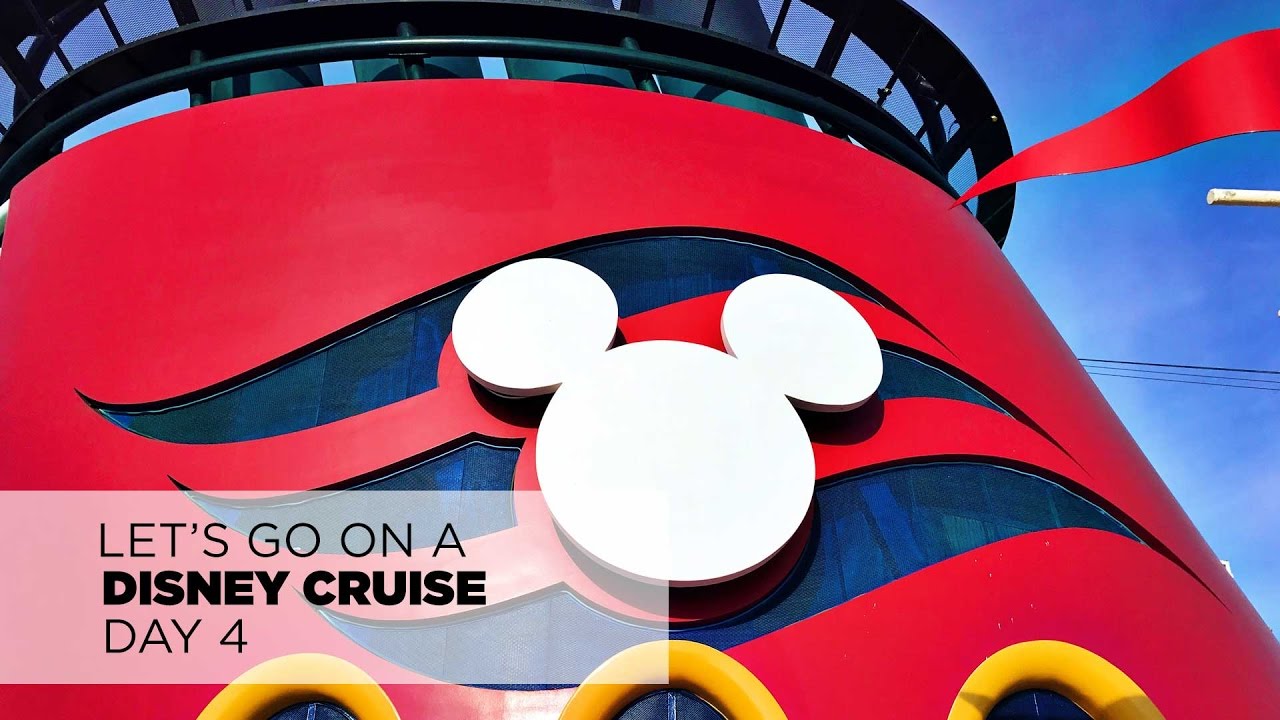 Let's Go on a Disney Cruise Day 4 #DisneySMMC