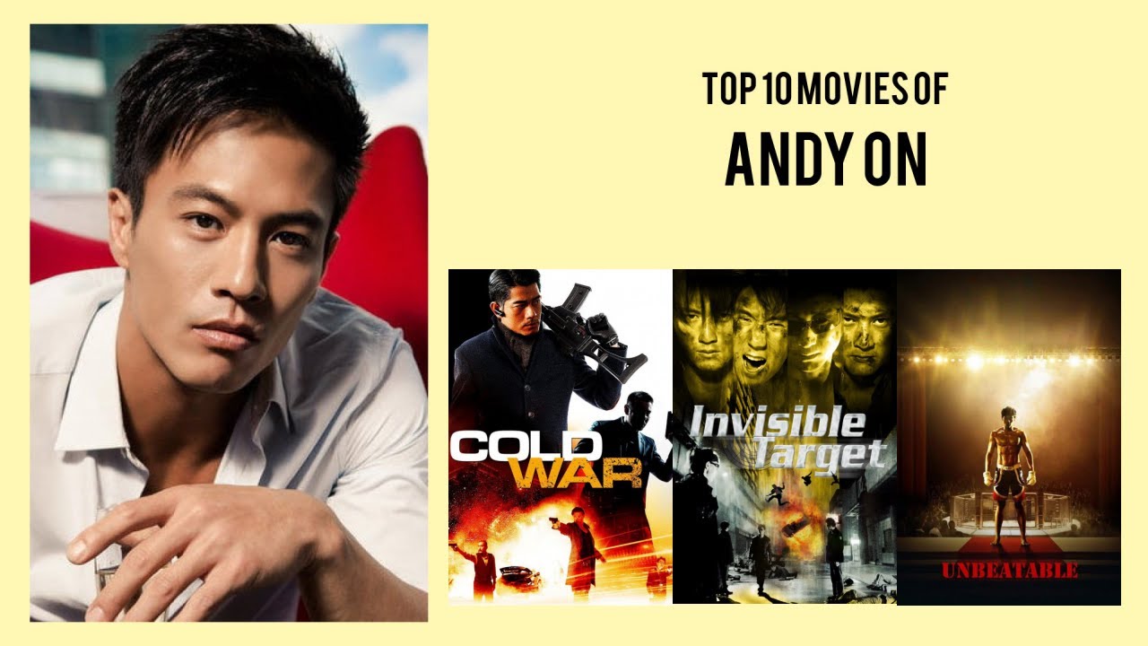 Andy On Top 10 Movies of Andy On| Best 10 Movies of Andy On