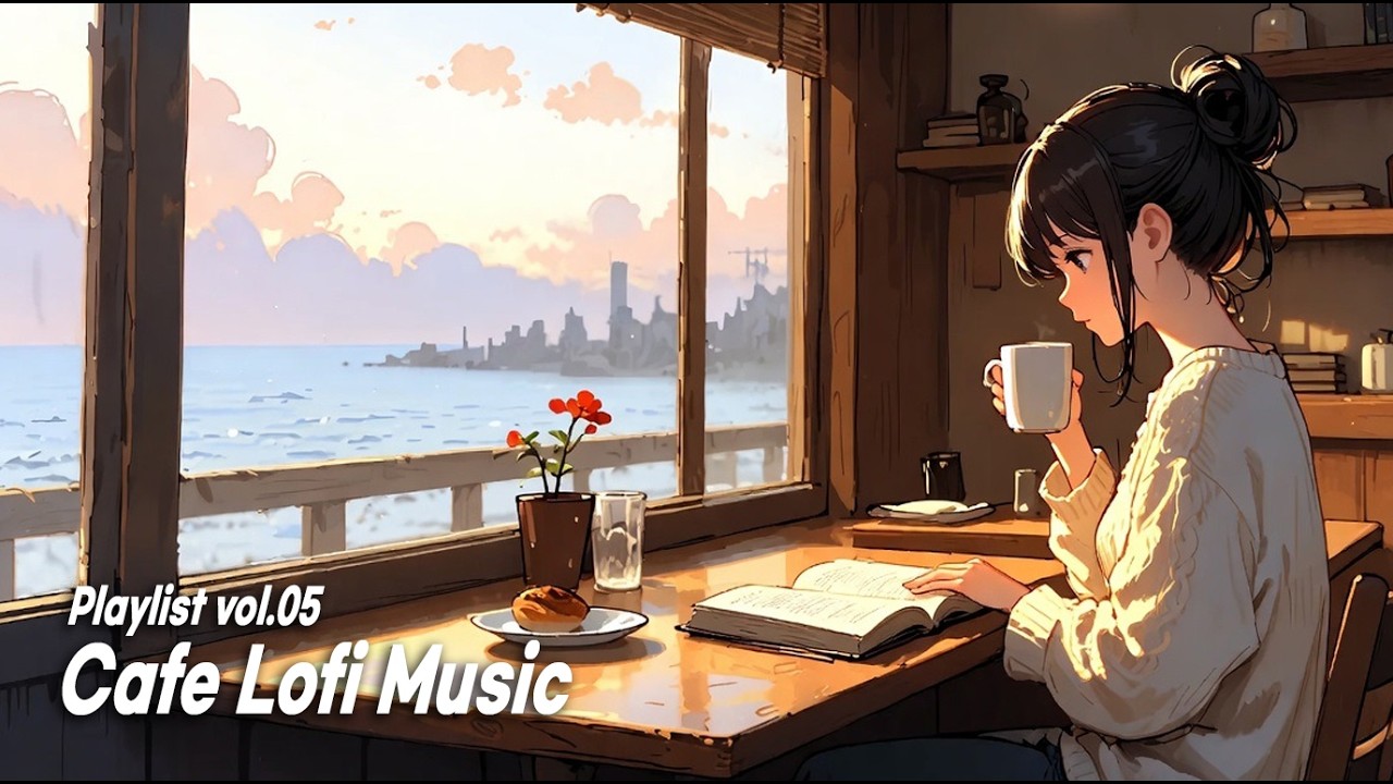 Cafe Lofi Music | Dawn & Morning Chill | 카페 로파이 음악 플레이리스트
