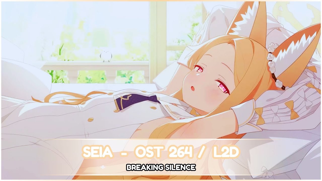 Blue Archive Ost 264 - Breaking Silence / Seia