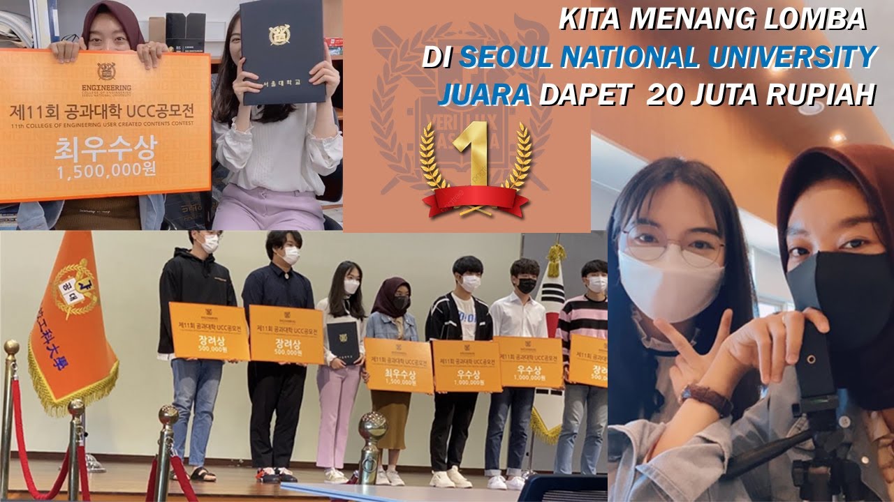 LOMBA DI SNU (SEOUL NATIONAL UNIVERSITY) JUARA 1 DAPAT 1,5 JUTA WON #VLOGKOREA #STUDY