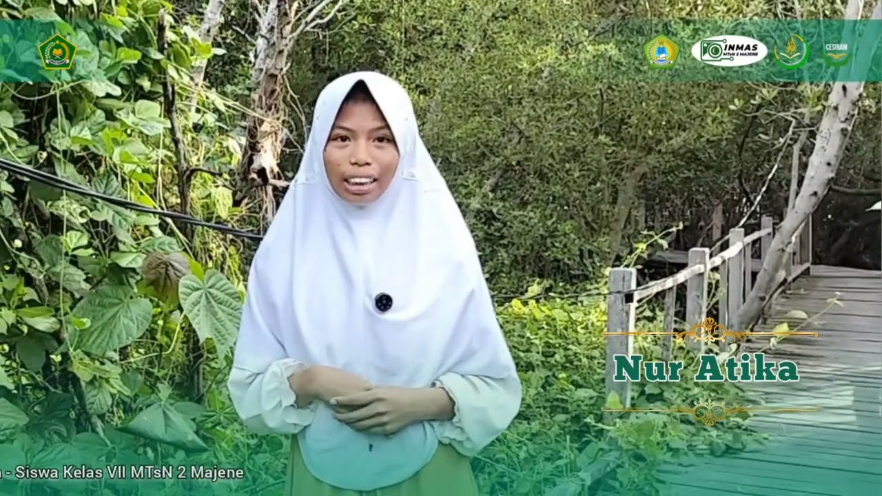 CESIRAM MTsN 2 Majene (Bumi Madrasah dan tugas kita sebagai Khalifah)