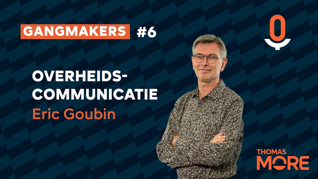 Gangmakers | Eric Goubin | Overheidscommunicatie