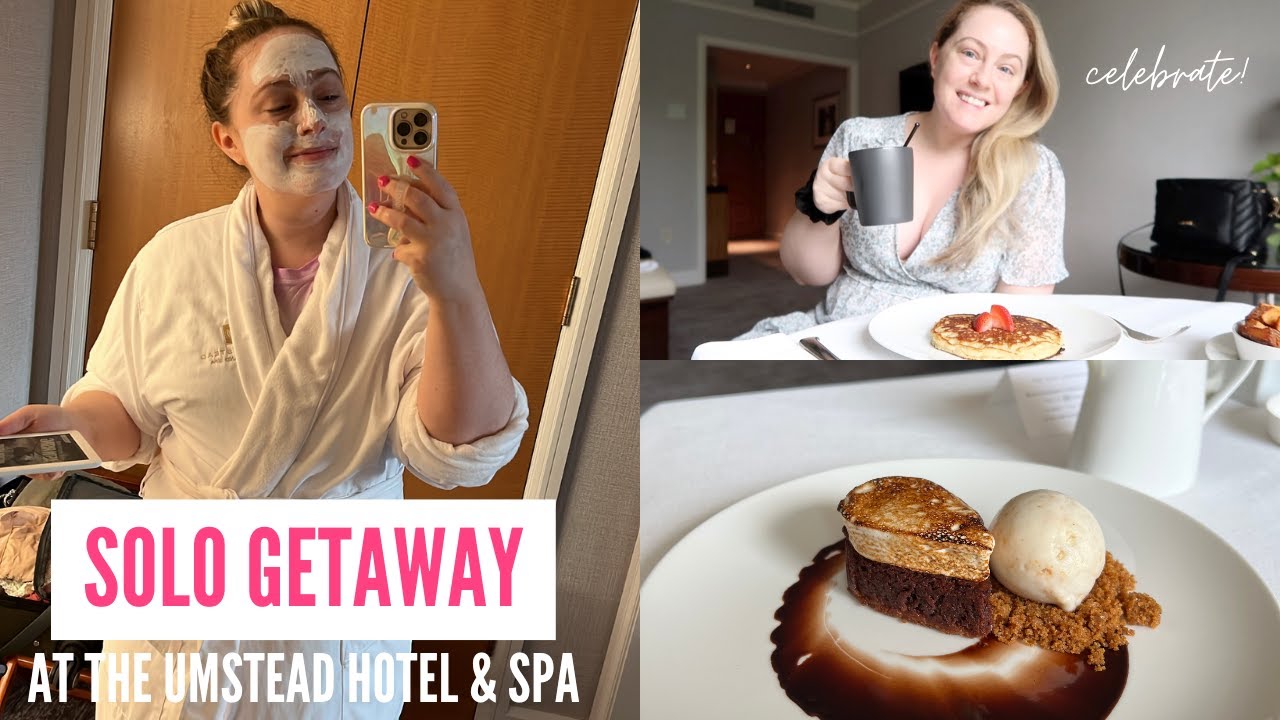 SOLO GETAWAY VLOG // Staying at the Umstead Hotel & Spa & Celebrating Myself