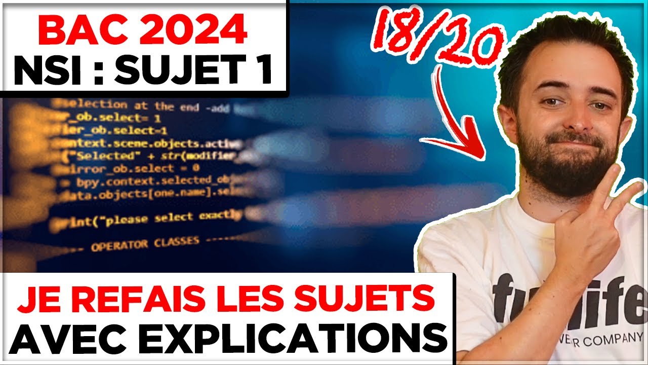 BAC 2024 NSI : JE REFAIS LE SUJET 1 (Et c'est pas si simple...)
