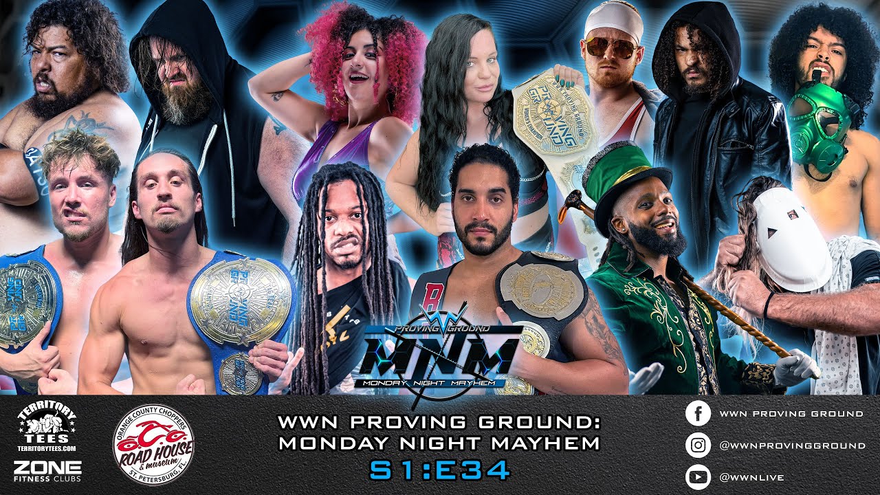 WWN Proving Ground: Monday Night Mayhem S1:E34