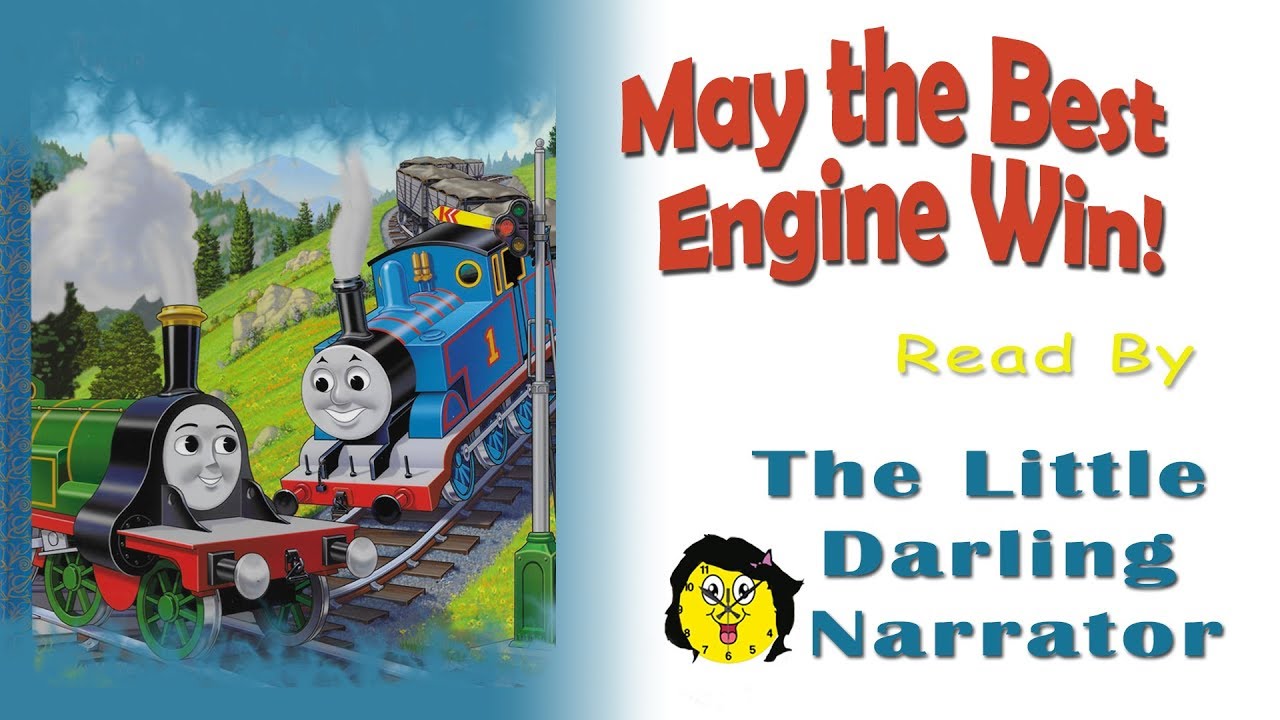 May the Best Engine Win - READ ALOUD