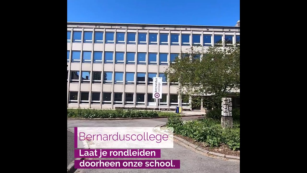 Laat je rondleiden doorheen het Bernarduscollege.