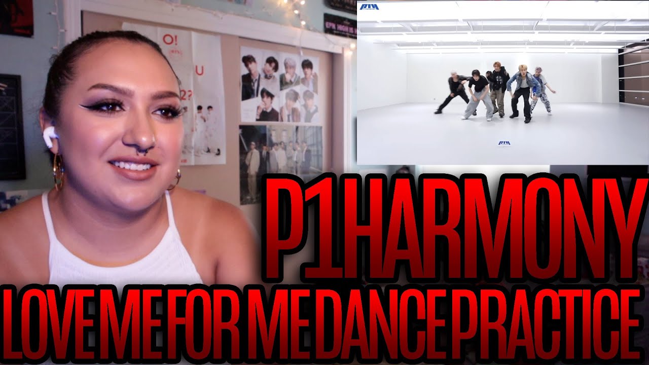 P1Harmony (피원하모니) 'Love Me For Me' Dance Practice Reaction