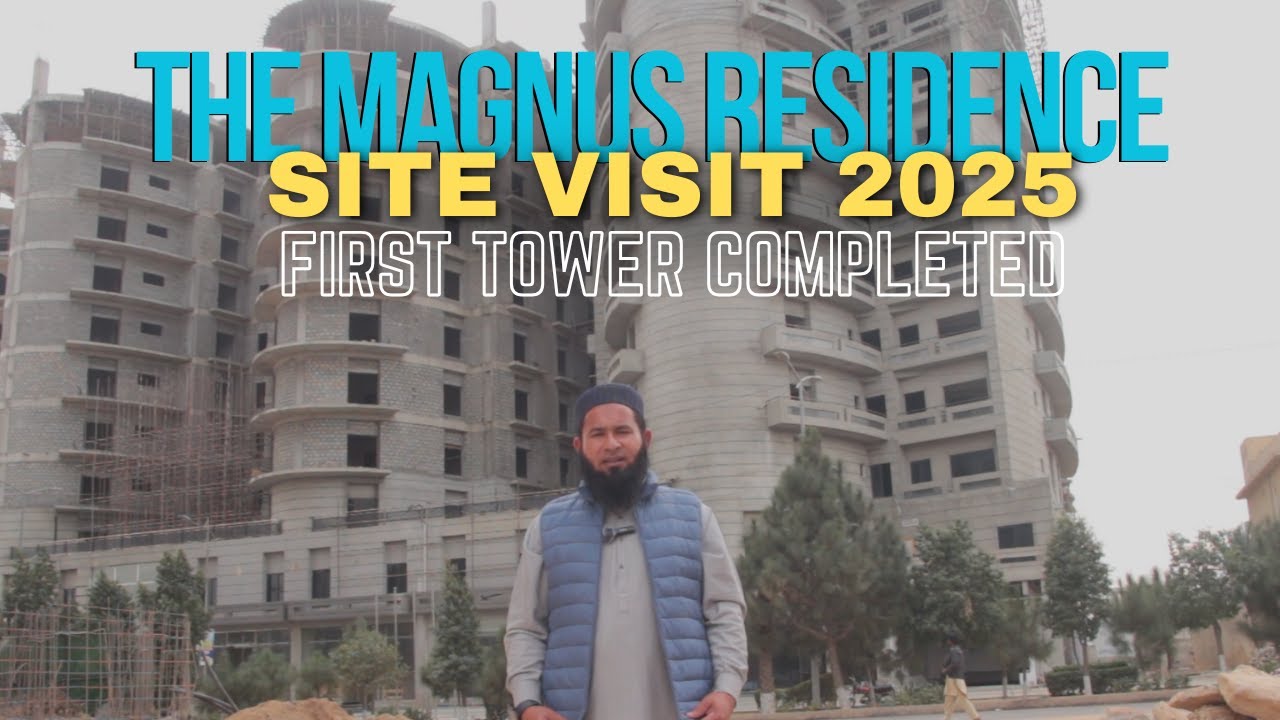 The Magnus Residence Top City-1 Islamabad || Latest Site Visit || Ready To Move Apartments & More