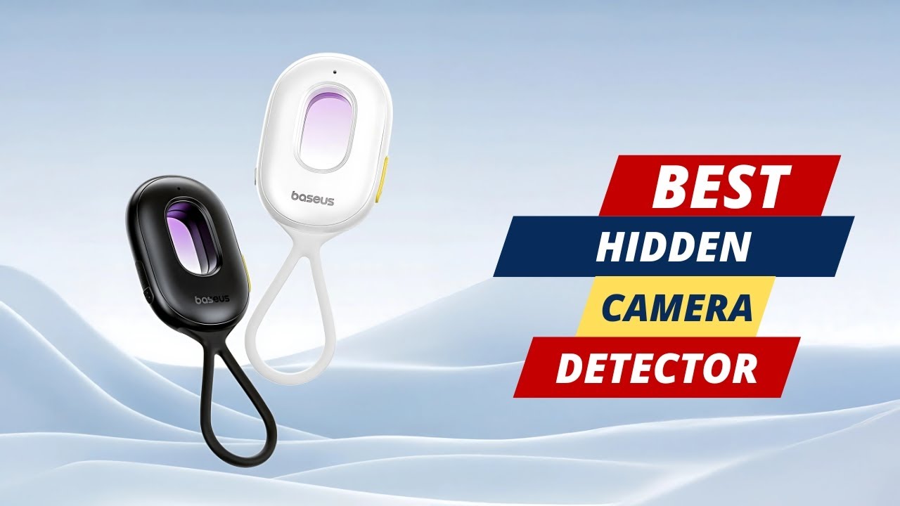 Best Hidden Camera Detectors 2025 – Stay Safe Anywhere!