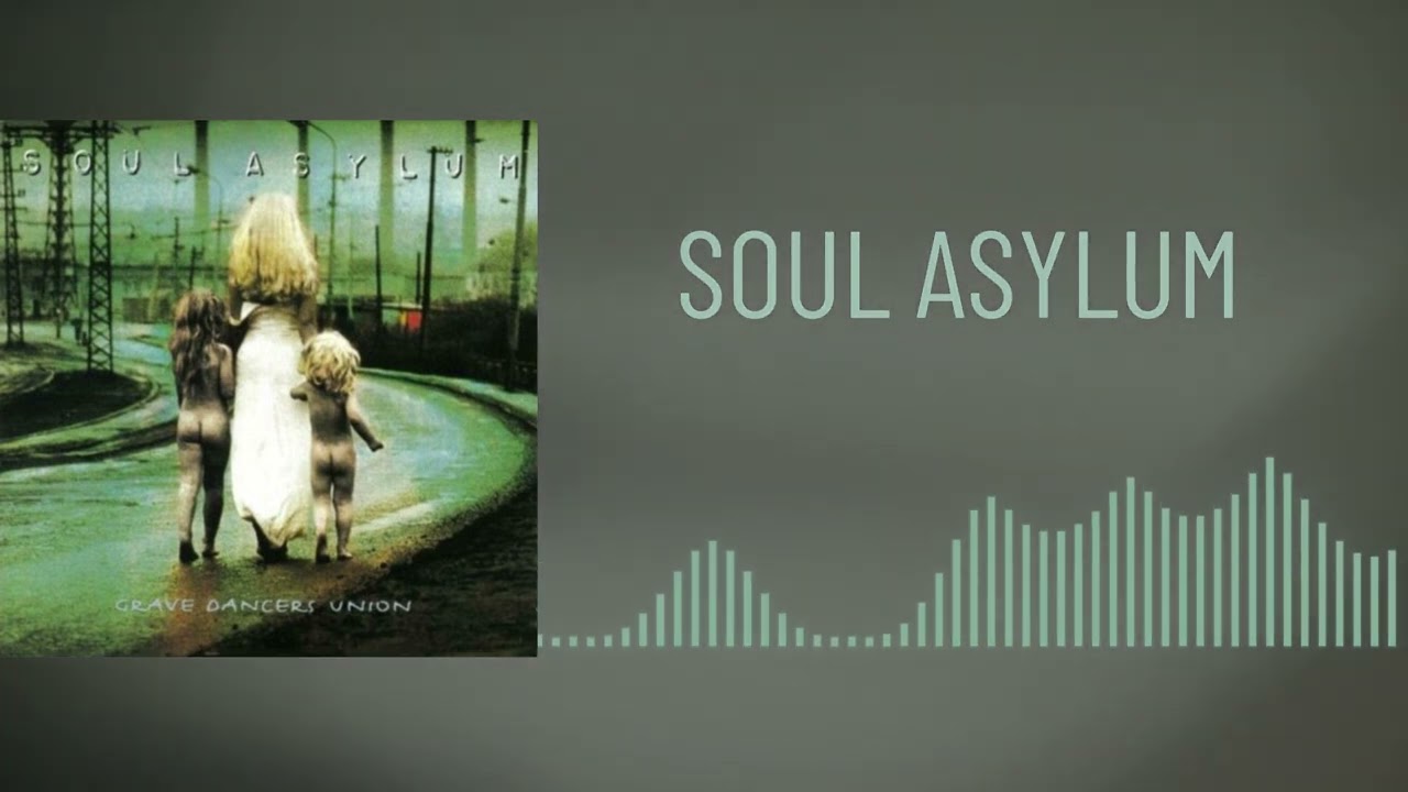 Soul Asylum - Runaway Train