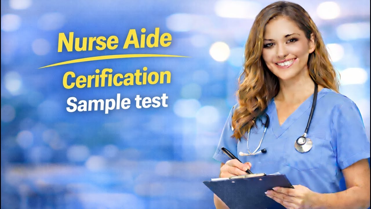 Nurse aide certification sample test