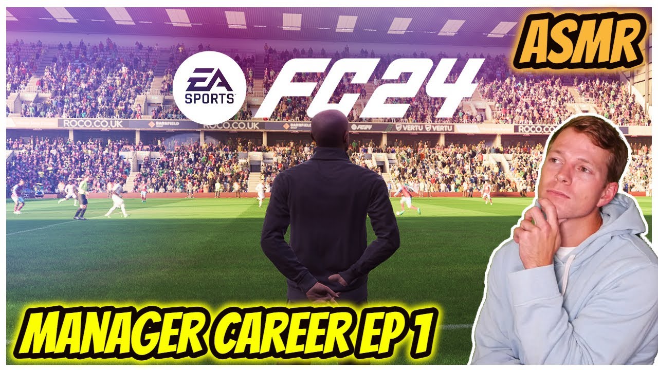 FC 24 ASMR | Manager Career Ep 1 - Whispering