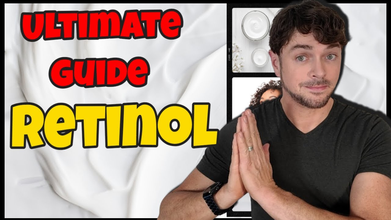 Best Way To Use Retinol | Complete Guide by Skin Type | Chris Gibson