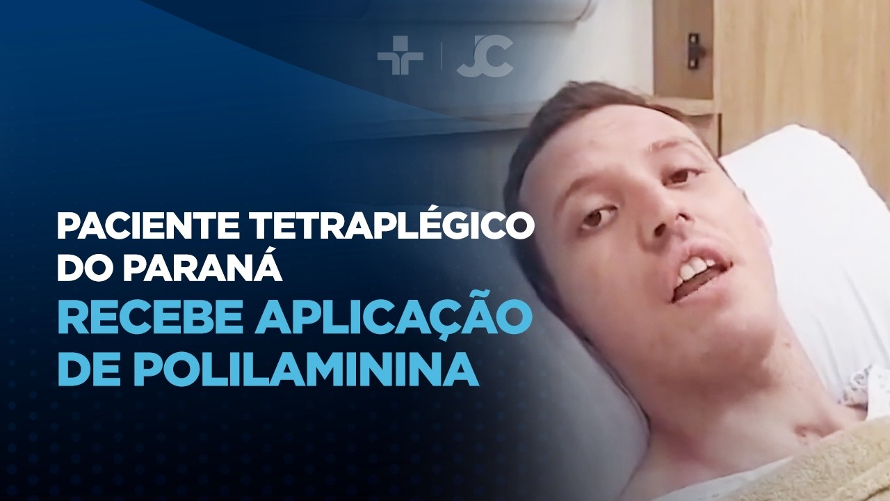 Paciente tetraplégico do Paraná recebe aplicação de polilaminina