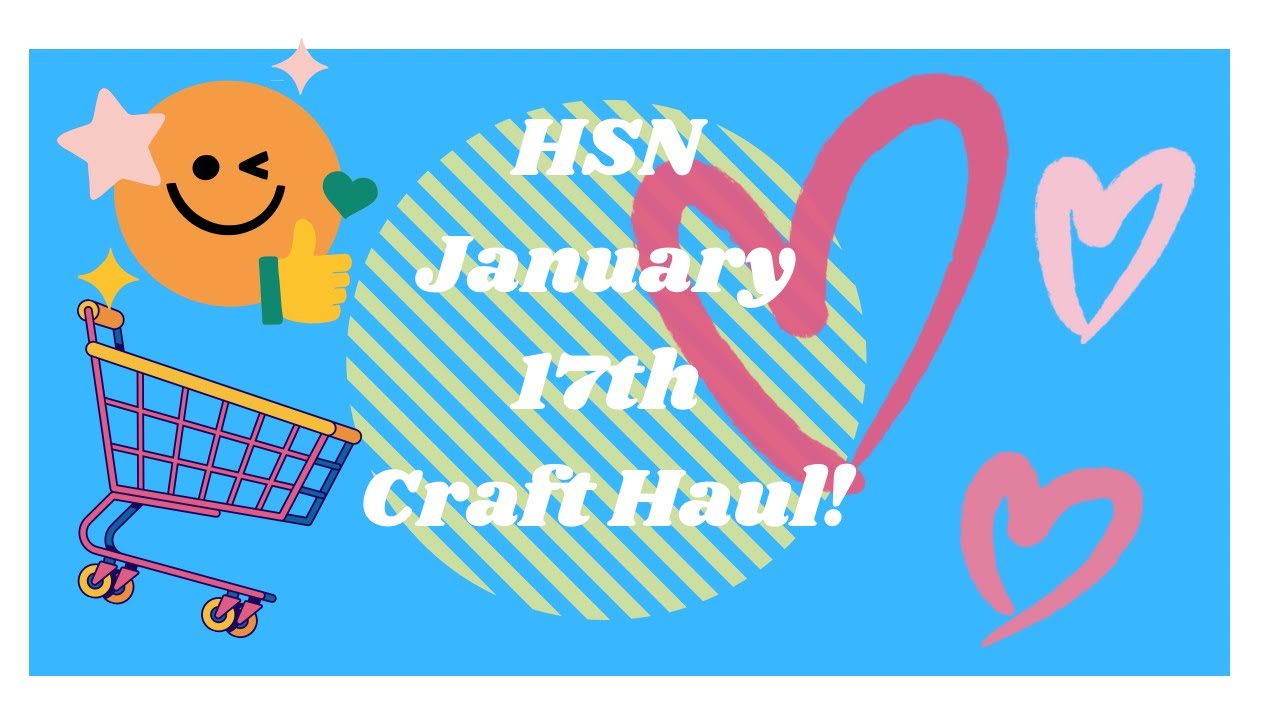 HSN January 17 Haul