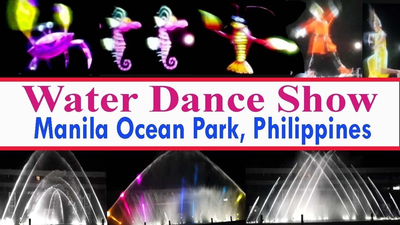 Water Dance Show at Manila Ocean Park Philippine l Fountain Show l Travel Destinations l Sightseeing