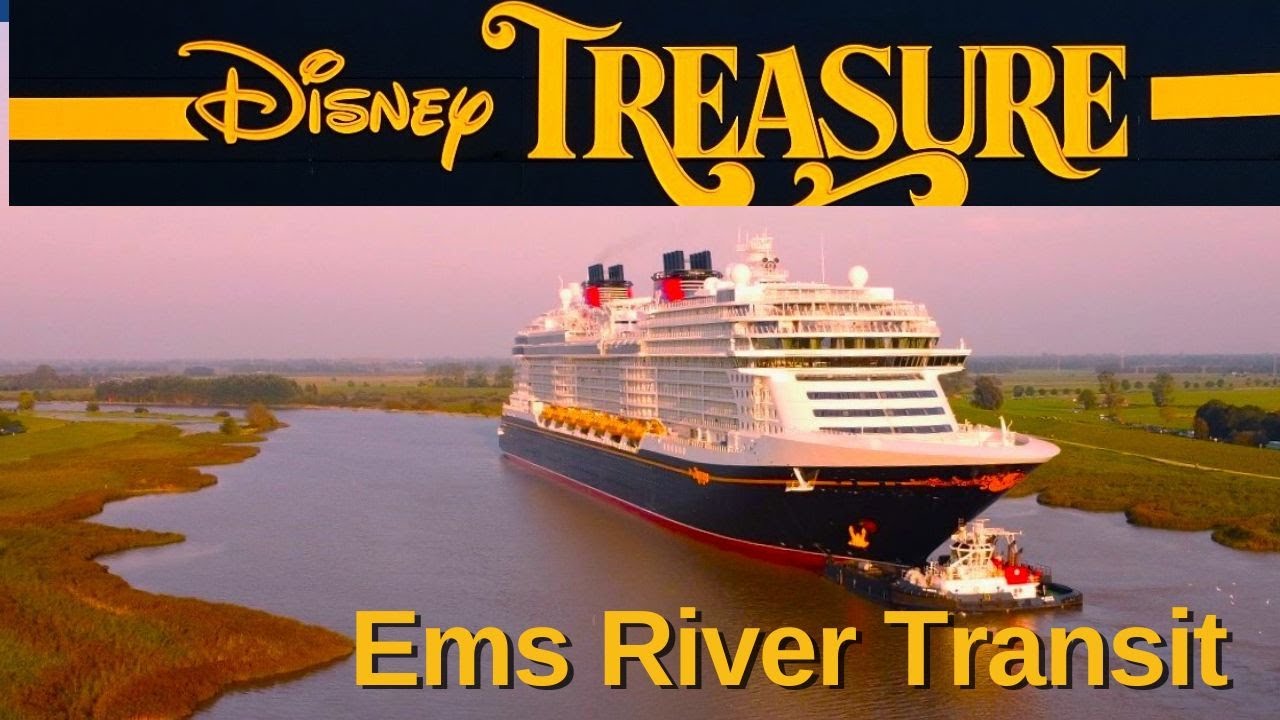 DISNEY TREASURE  Ems River Transit