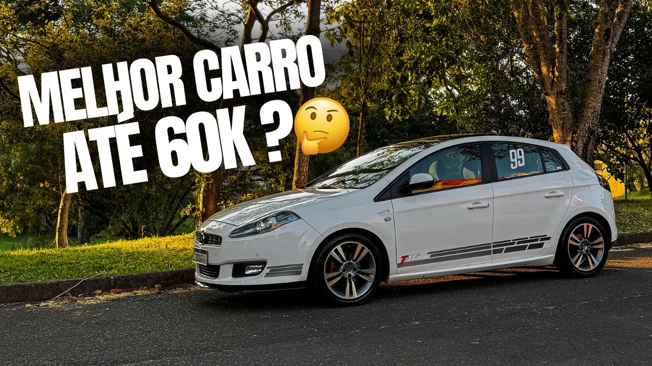 BRAVO T-JET! MELHOR CARRO TURBO ATÉ 60K ?