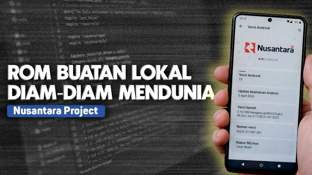Nusantara Project: Custom ROM Indonesia yang Dipakai Dunia Tanpa Banyak yang Sadar