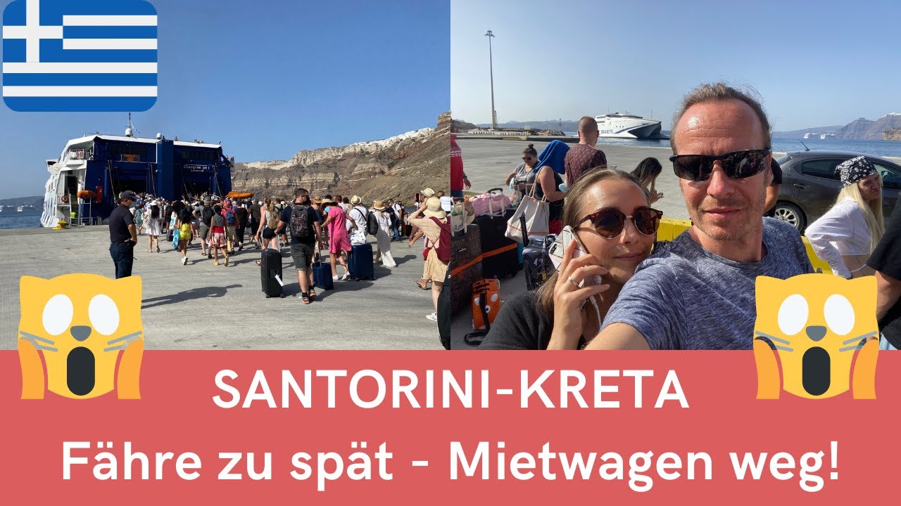 Kreta: Fähre zu spät - Mietwagen weg - unser Tipp! #vlog009
