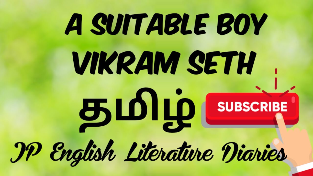 A Suitable Boy by Vikram Seth Summary in Tamil