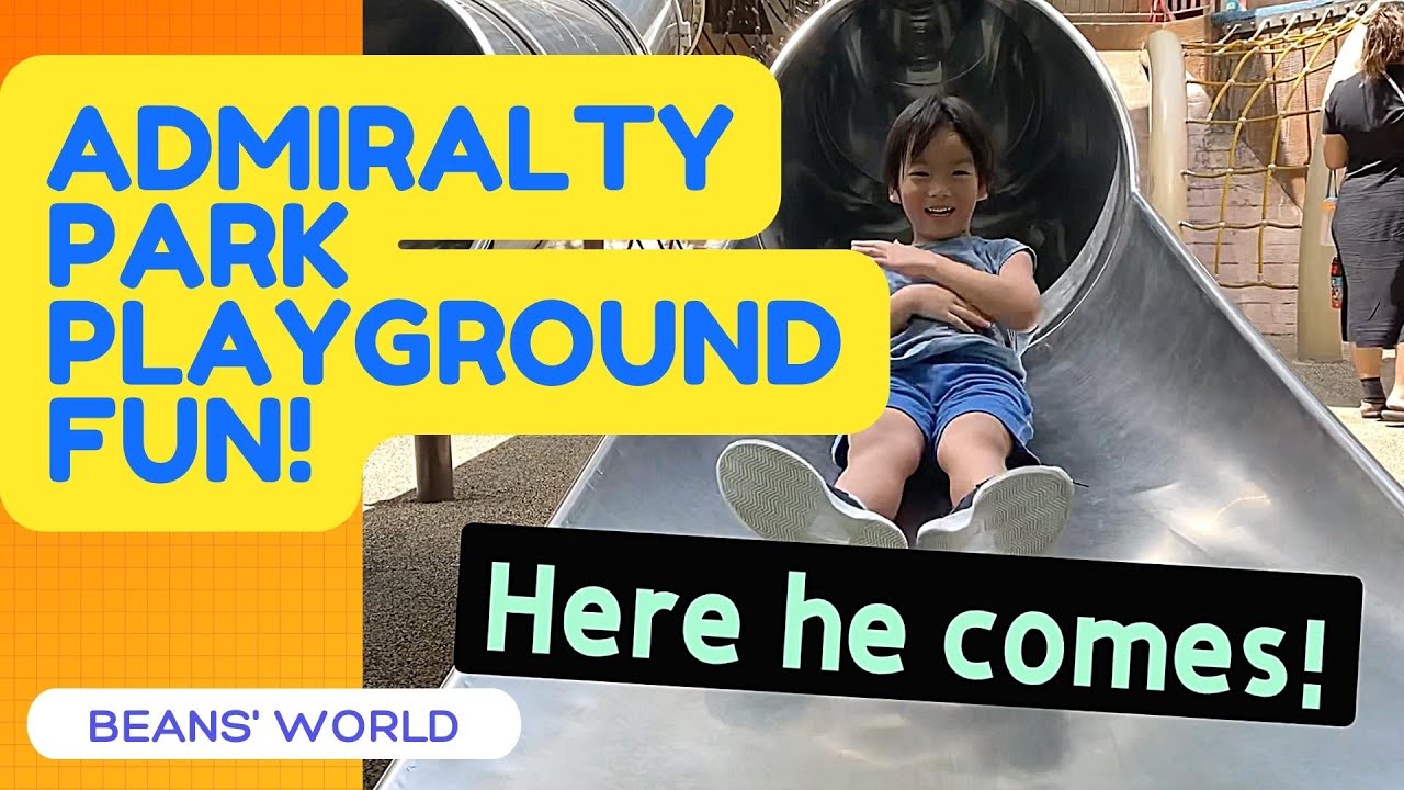 Beans World Visits Admiralty Park Playground