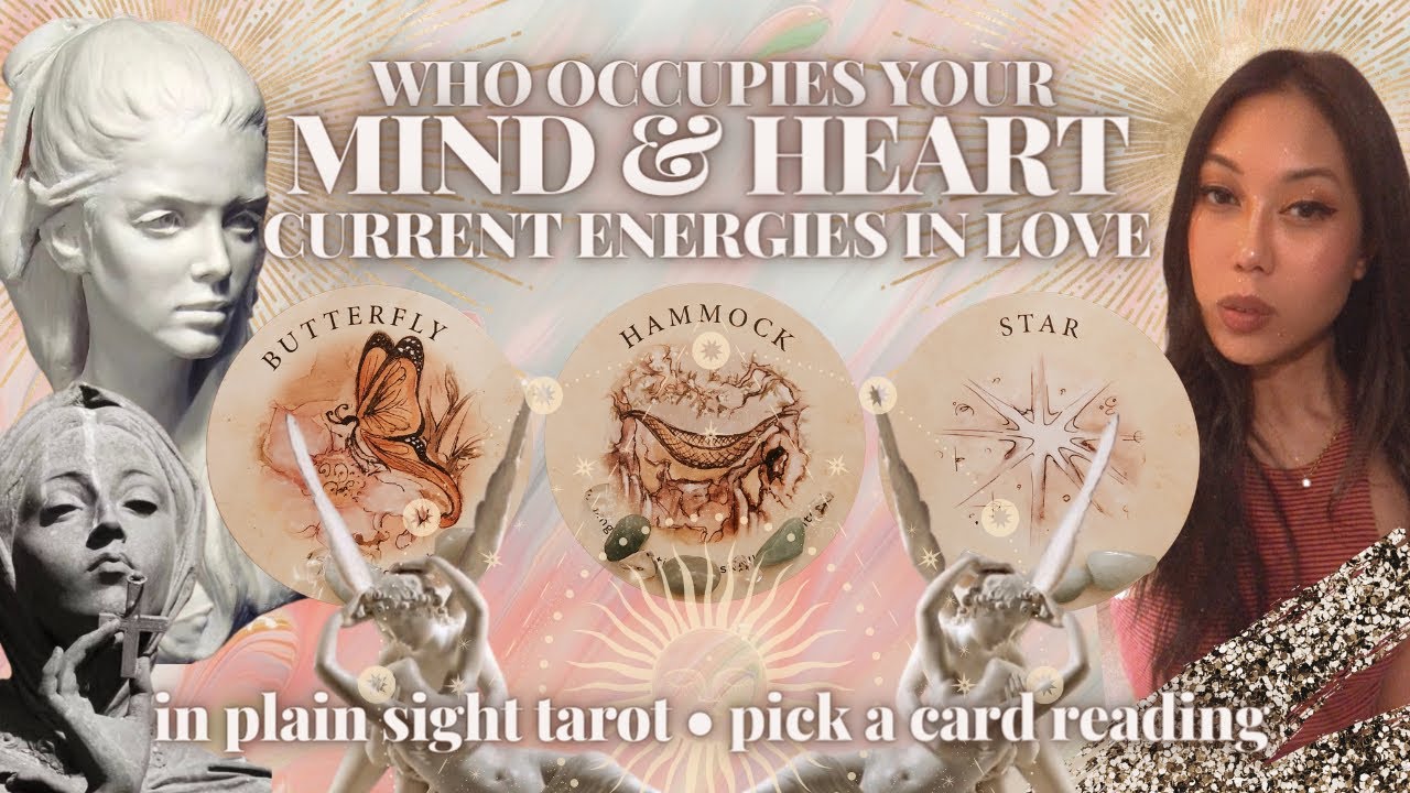 PICK A CARD: WHO HAS BEEN OCCUPYING YOUR MIND OR HEART / THE PERSON ON YOUR MIND