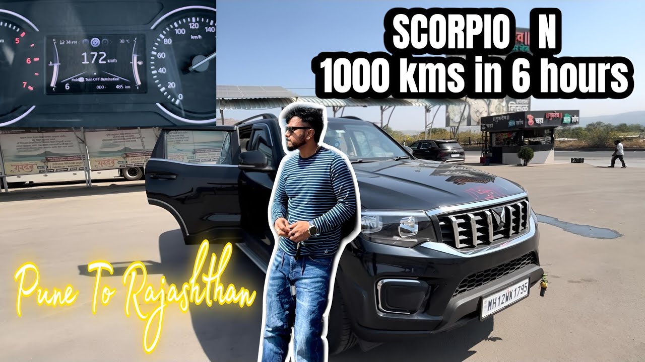 Scorpio N Top Speed 200 kmph | Pune to Rajasthan in 6 hours | Mahindra Scorpion N performance review