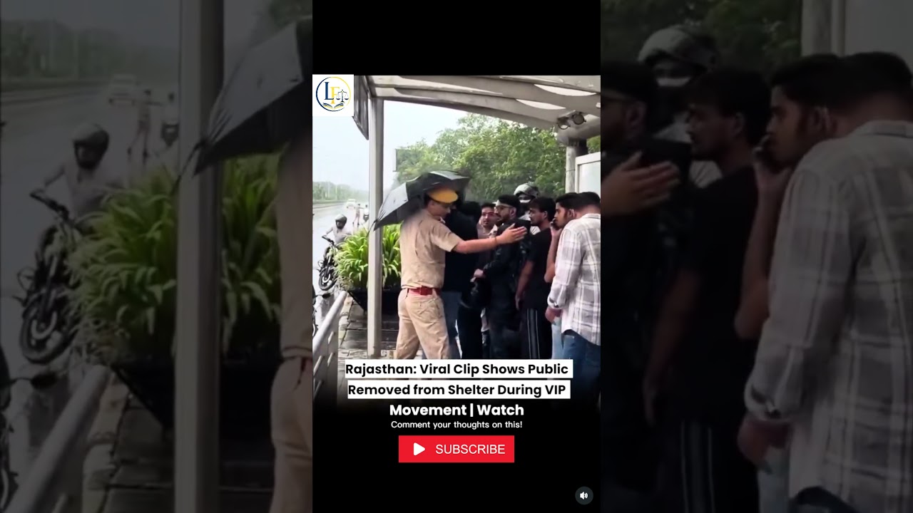 Drenched for a VIP? Jaipur Police Allegedly Remove People From Rain Shelter During Convoy Movement