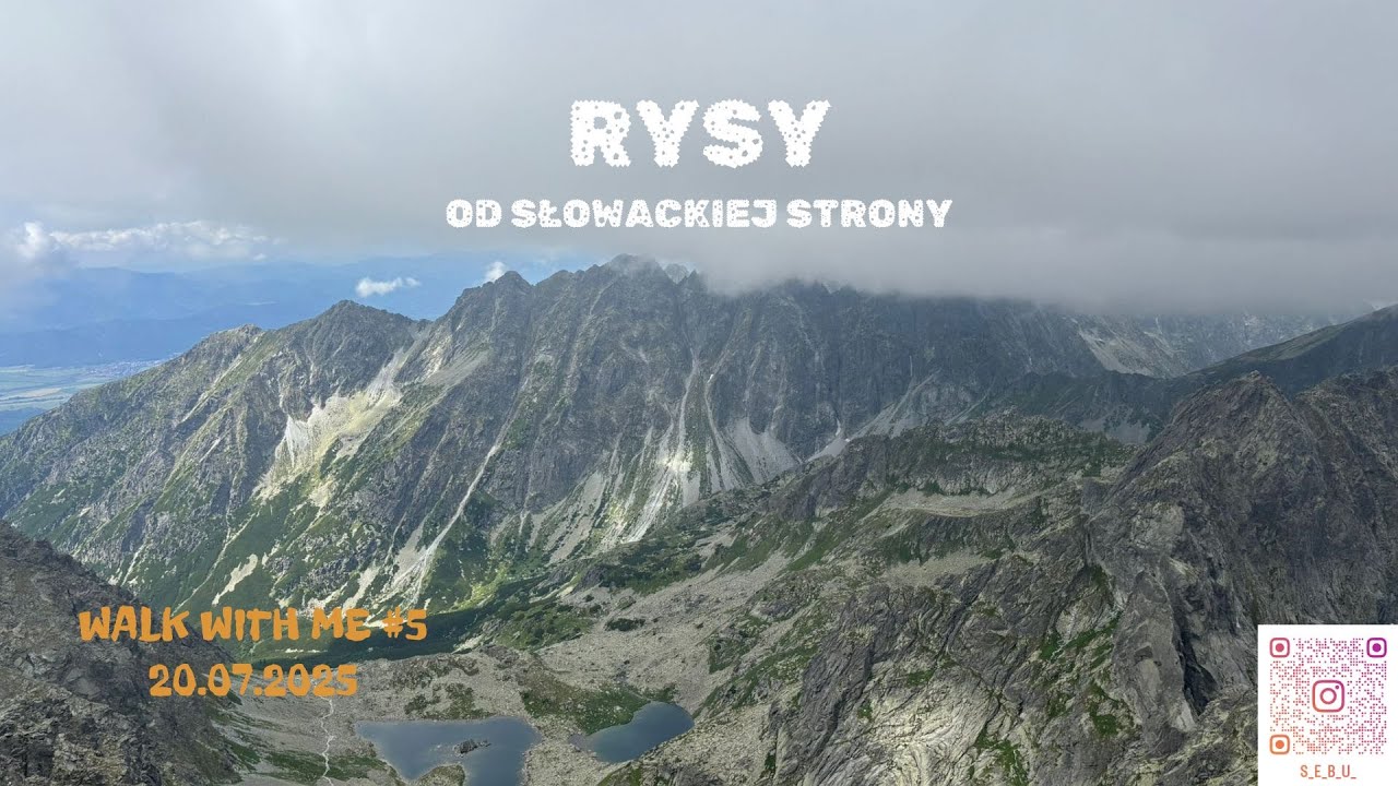 Walk with me #5  Rysy 2500 m n.p.m. | Najwyższy szczyt Polski od słowackiej strony 20.07.2025