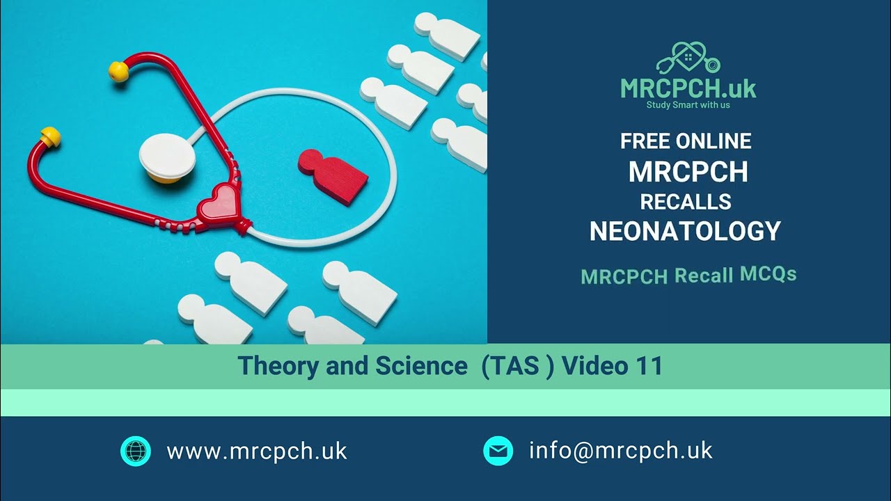 MRCPCH Recalls - Theory and Science (TAS) Extended Matching Questions - from Past Exam