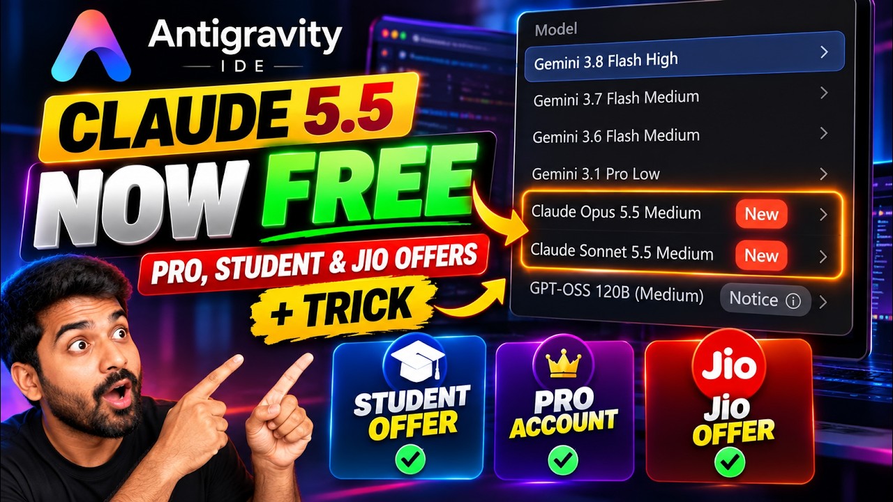 Claude 5.5 FREE on Antigravity! Gemini Pro Student & Jio Offer Trick 🎁