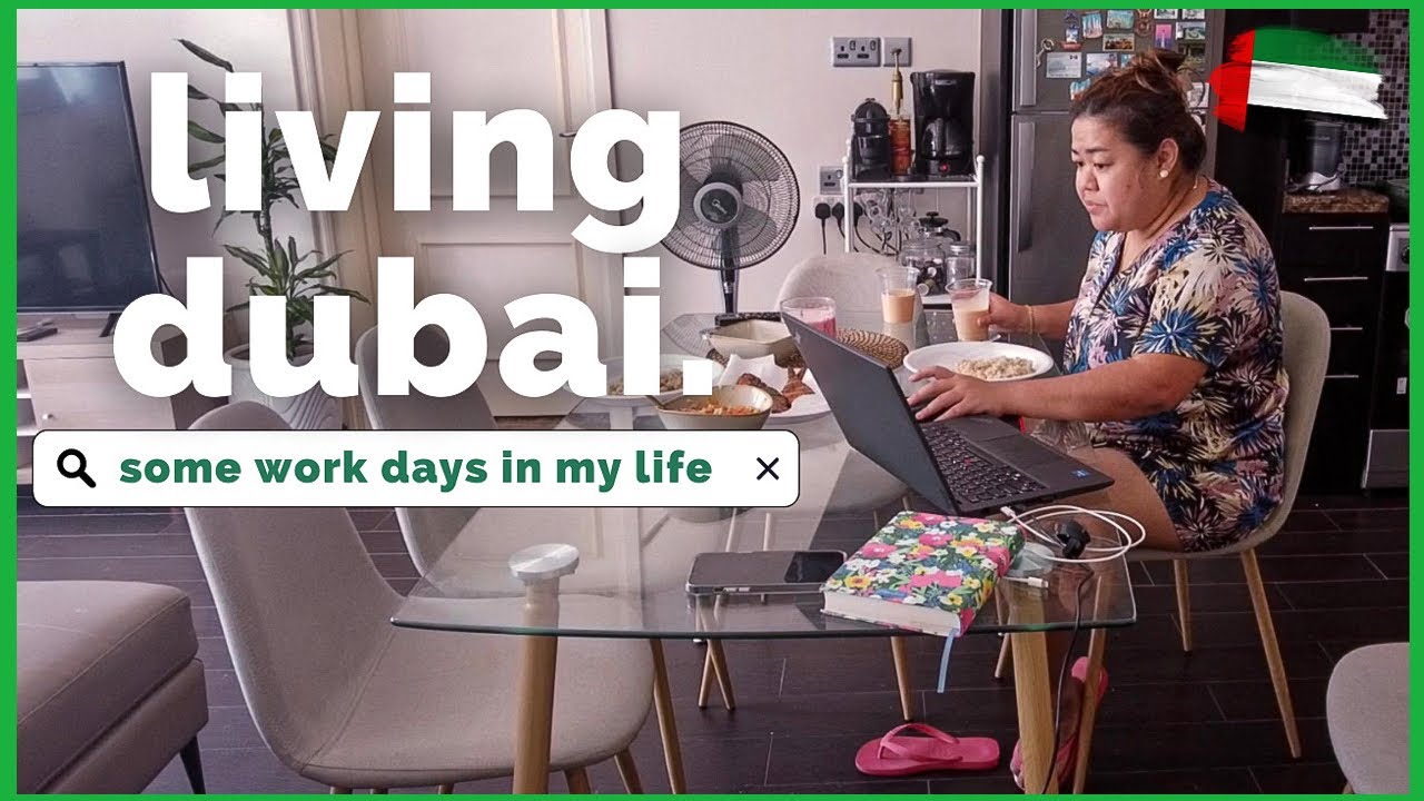 LIVING DUBAI 🧡 SOME WORK DAYS IN MY LIFE (NEW HOME OFFICE SETUP) || memyselfirish