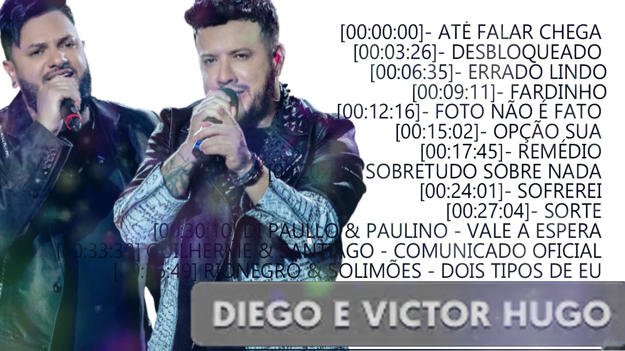 Diego e Victor H.u.g.o Cd Completo 2021 - As Mais Tocadas do Diego e Victor H.u.g.o 2021