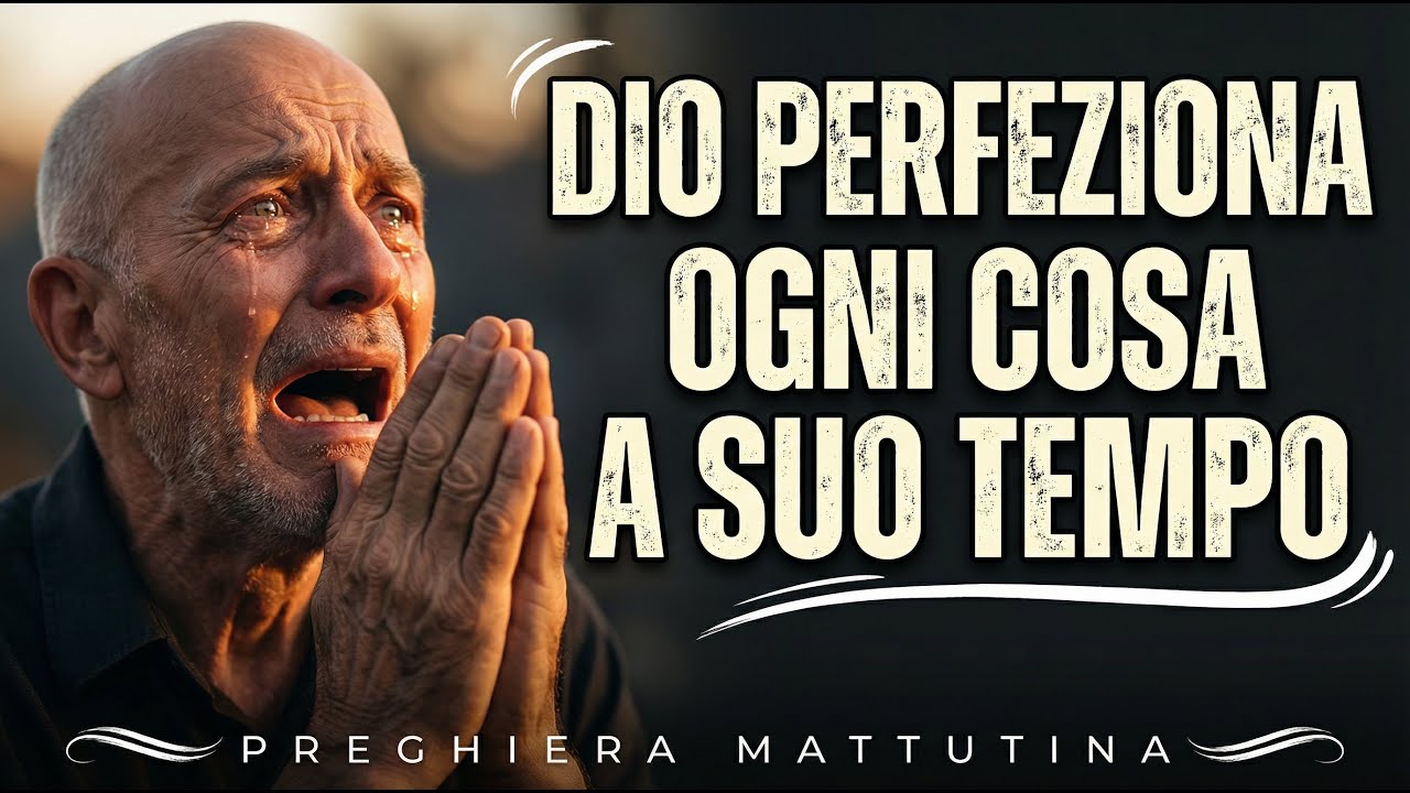 Preghiera del Mattino: Dio Ti Insegna l'Arte dell'Attesa Oggi