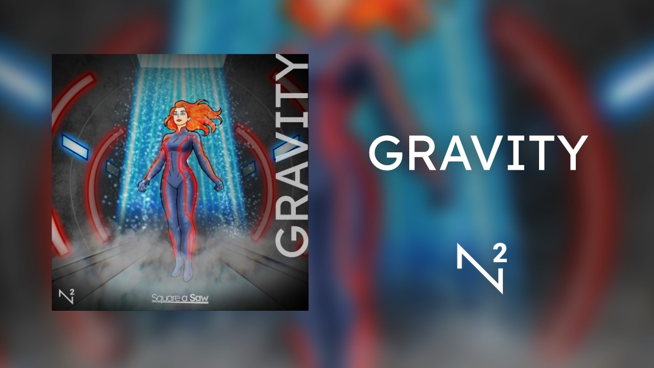 Square a Saw - Gravity (Official Lyric Video)