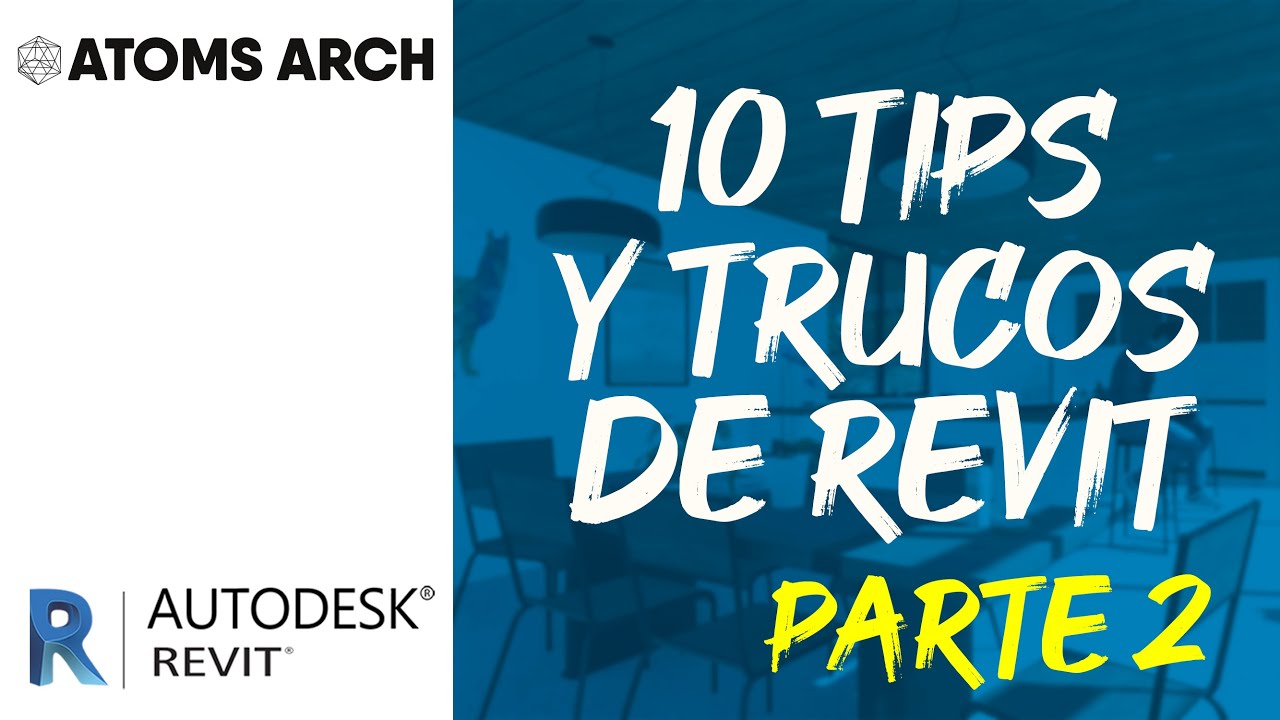 10 TIPS Y TRUCOS DE REVIT - PARTE 2, ESTOS TAMBIEN LOS VAS A NECESITAR!