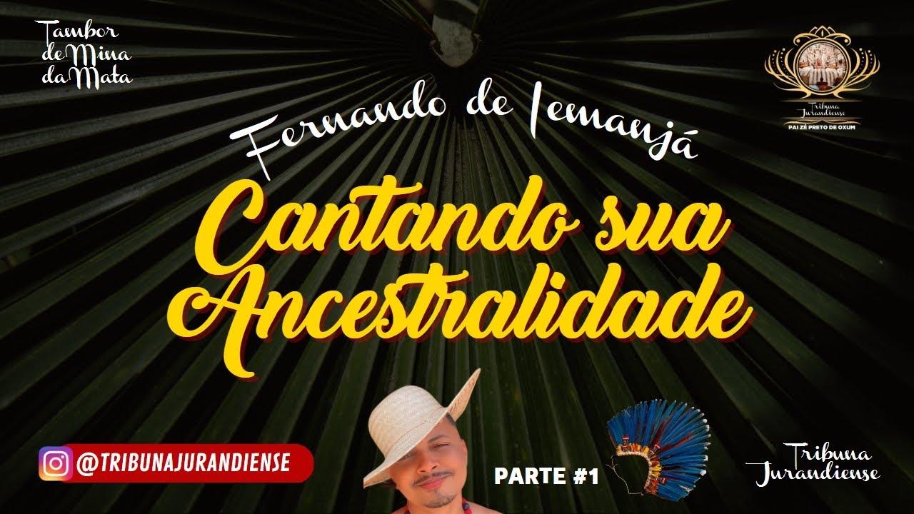 Fernando de Iemanjá Cantando sua Ancestralidade