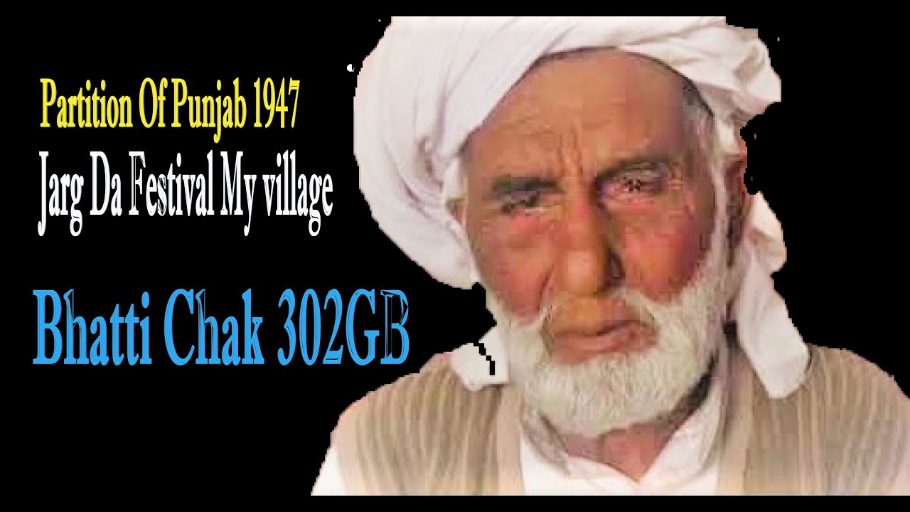 Jarg  Da  Festival my Village II Partition Of Punjab 1947