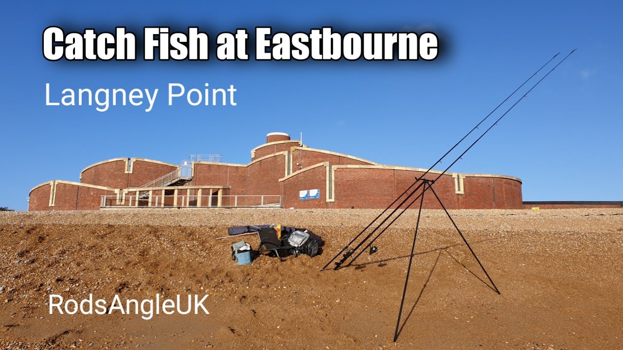 Catch Fish at Eastbourne: LANGNEY POINT Part 1