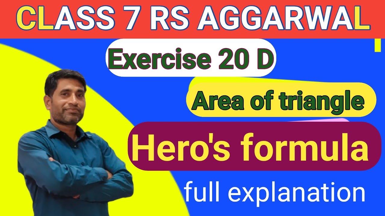 Class 7 exercise 20 D , RS Aggarwal math class 7 area of triangle, #hero's heros formula 
