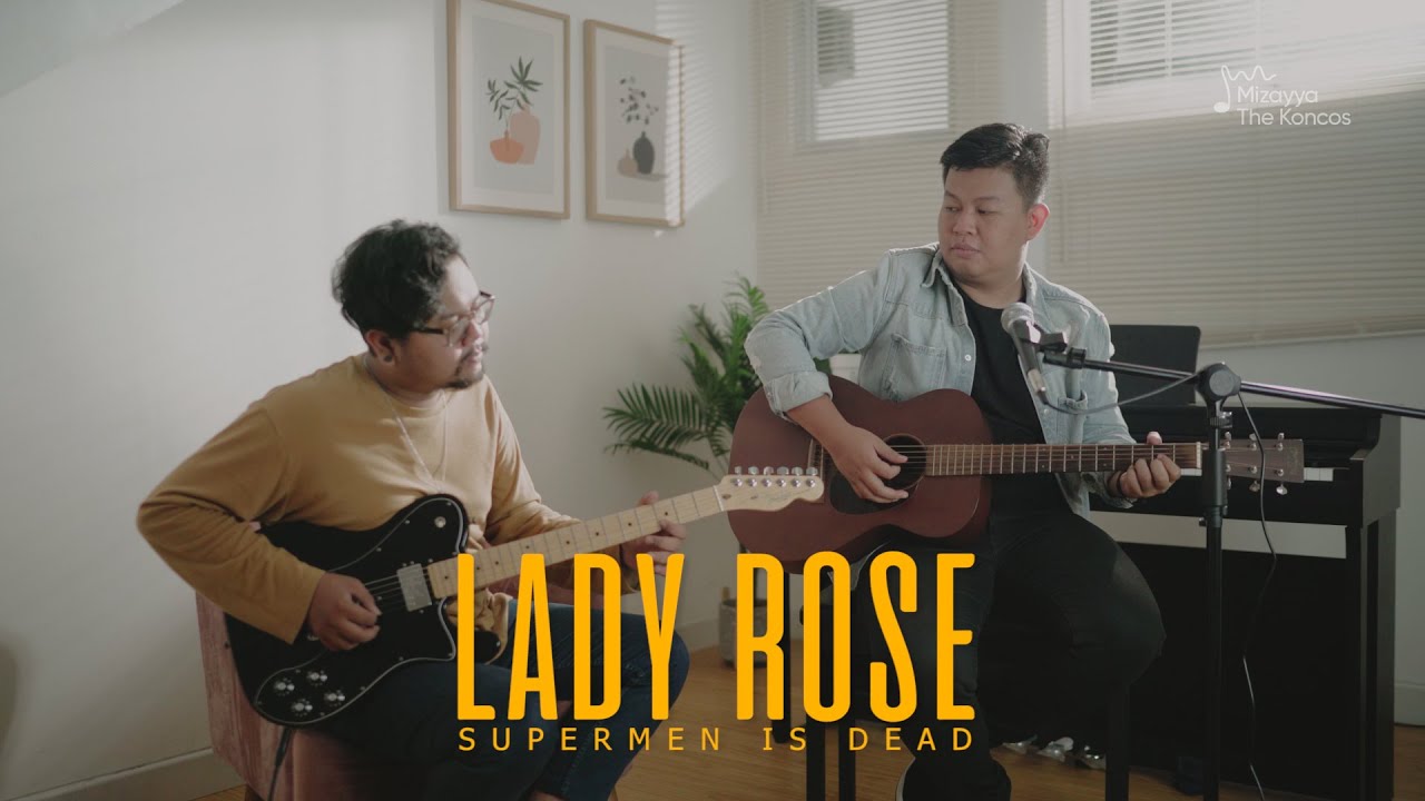 LADY ROSE - MIZAYYA THE KONCOS (Superman Is Dead Cover)